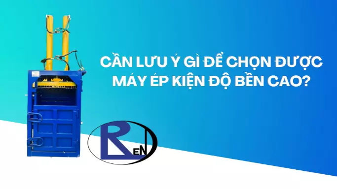 Lưu ý để chọn mua máy ép phế liệu giá tốt
